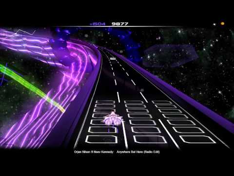 Audiosurf: Orjan Nilsen Feat. Neev Kennedy - Anywhere But Here (Radio Edit)