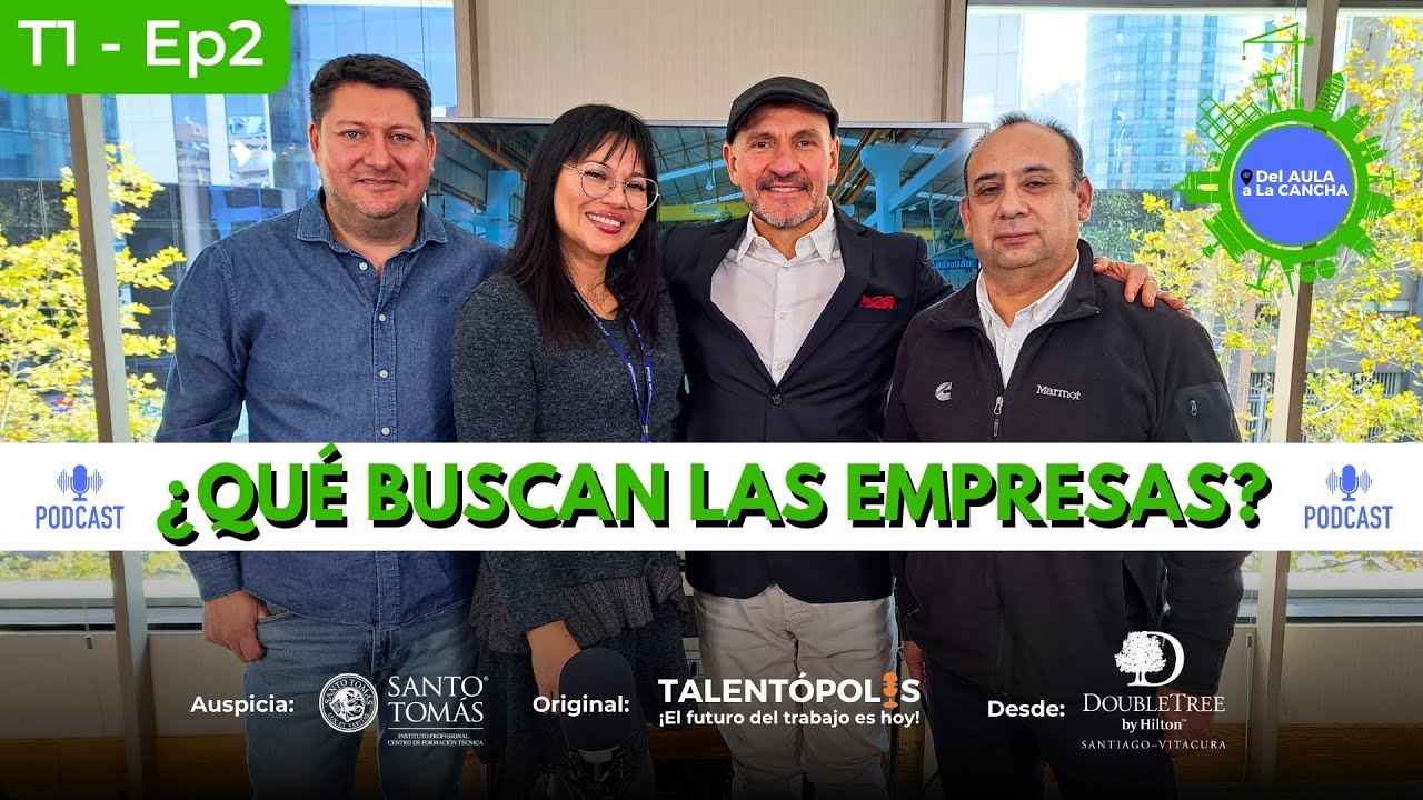 🎓Del Aula a la Cancha | Ep #2: Empresas y el mundo Técnico Profesional: Rol de los Profesionales TP