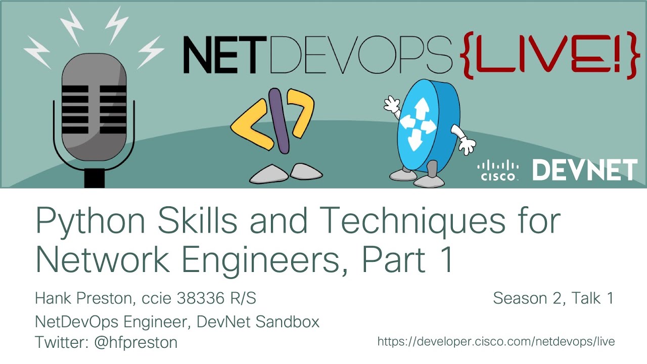Python Skills and Techniques for Network Engineers, Part 1