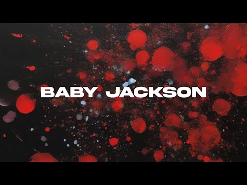 A-Reece x Blxckie - BABY JACKSON (Lyrics)