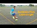 How to do the Sombrero Flick Tutorial /Neymar Ronaldinho Sombrero Flick Trick
