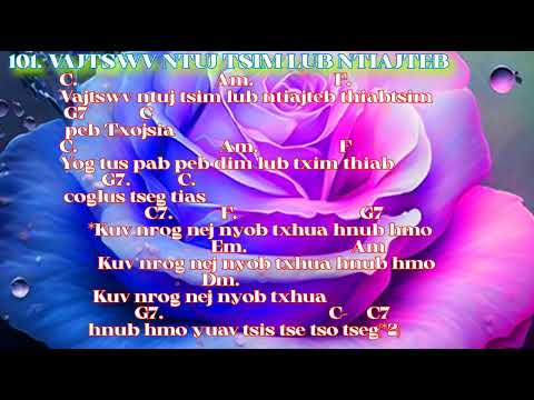 VAJTSWV NTUJ TSIM LUB NTIAJTEB. & (Phau 100) Zaj 101