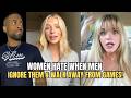 Women HATE When Men Ignore Them WALK AWAY From Their Games In Modern Dating