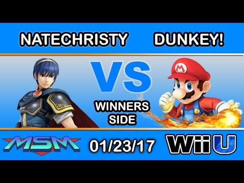 MSM 82 - ESA | Nate Christy (Marth) Vs. Dunkey! (Mario) Winners Side - Smash Wii U