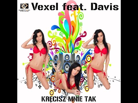 Vexel - Kręcisz Mnie Tak (audio)  Disco Polo Nowość 2014