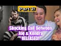 Joseph Duggar Kendra Jail Phone Call Part 2 She Was Very Disassociated