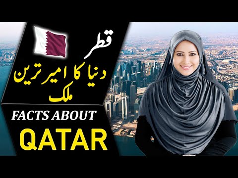 Qatar | Travel To Qatar | Full History And Documentary About Qatar In Urdu & Hindi | MHK Facts