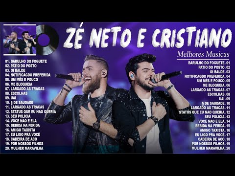 Zé Neto e Cristiano 2024 ~ As Mais Tocadas do Zé Neto e Cristiano ~ As Melhores e Musicas Novas 2024
