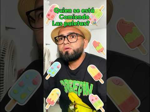 QUIEN SE COMIÓ LAS PALETAS 🍭😱 #viral #youtubeshorts #viralvideo