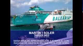 preview picture of video 'Martín I Soler - Maniobra de Atraque con temporal - Tanger Med'