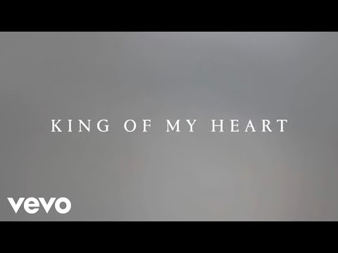 John Mark McMillan, Sarah McMillan - King Of My Heart (Official Lyric Video)