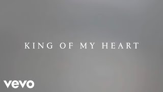 John Mark McMillan, Sarah McMillan - King Of My Heart (Official Lyric Video)