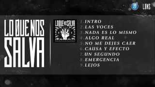 LO QUE NOS SALVA - "Despertares" (Full album)