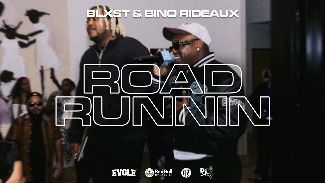 Blxst & Bino Rideaux – “Road Runnin”