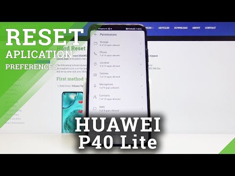 How to Reset App Permissions in HUAWEI P40 Lite – Restore App Preferences