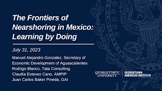 The Frontiers of Nearshoring in Mexico: Learning by Doing
