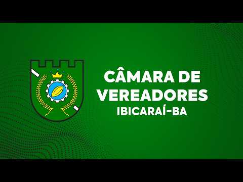 SESSÃO DA CÂMARA DE VEREADORES DE IBICARAÍ 10/09/26