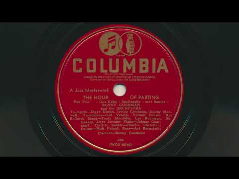1940 BENNY GOODMAN The Hour Of Parting BIG BAND JAZZ - 78 RPM Record