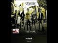 Halaak Qayaas Band Umair Jaswal Hq Audio Pakistani Lossless Heavy Metal Rock Flac Song