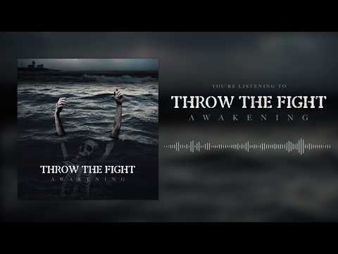 Awakening - Throw the Fight