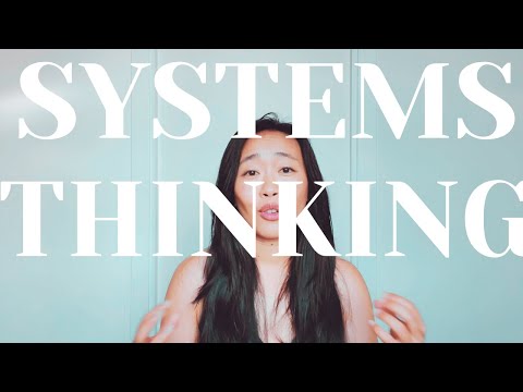 Systems Thinking | 6 mental models to add to your thinking toolbox