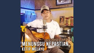 Download lagu Menunggu Kepastian mp3
