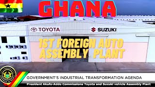 Ghana brings in Toyota/Suzuki manufacturing plant.  Wake up people it's time to move.