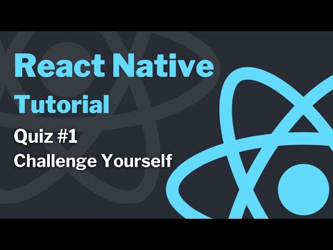 React Native Tutorial 2021 Quiz 1 Challenge Yourself