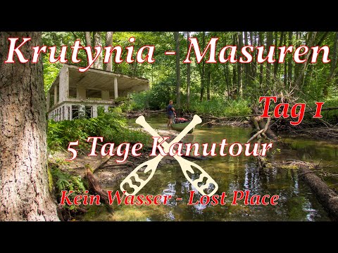 Kanutour Krutynia mit Ally Kanadier - Masuren - Tag 1 von 5