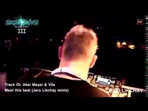 Meet this Beat - Abel Meyer & Vila (Jero Likchay Remix) Live @ Barhein club Bs.As.