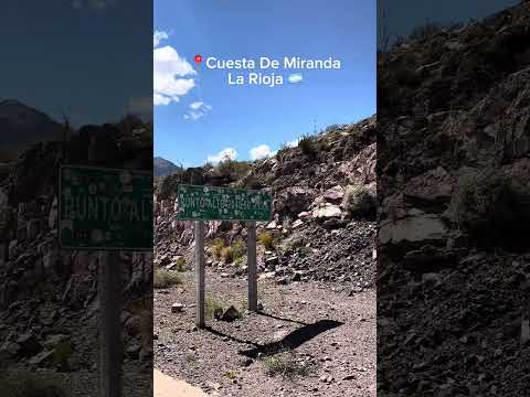 📍Cuesta de Miranda, La Rioja Argentina 🇦🇷 Ruta escénica de 32km con postales mágicas