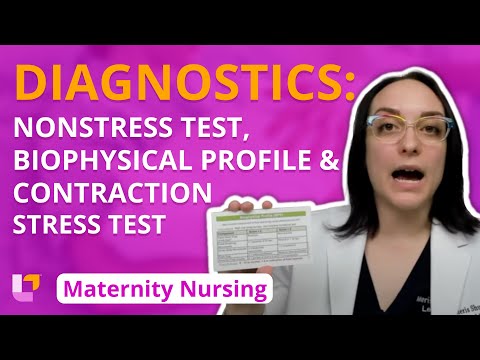 Diagnostics: Nonstress, Biophysical Profile, Contraction Stress - Maternity Nursing | @LevelUpRN