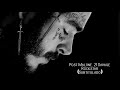 Post Malone - Rockstar Ft 21 Savage (Subtitulado Español) Post Malone - Rockstar Ft 21 Savage (Subtitulado Español)