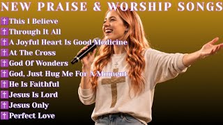 This I Believe | New Praise & Worship Songs |