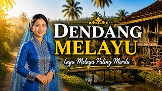 Download lagu DENDANG MELAYU 🌿 Lagu Melayu Paling Merdu yang Bikin Hati Tenang | Dendang Melayu Terbaik mp3 Download lagu DENDANG MELAYU 🌿 Lagu Melayu Paling Merdu yang Bikin Hati Tenang | Dendang Melayu Terbaik mp3