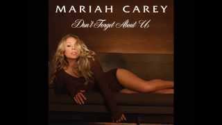 Don&#39;t Forget About Us - Mariah Carey [AUDIO &amp; LYRICS]