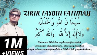Download lagu ZIKIR TASBIH FATIMAH (500 kali) - Munif Hijjaz mp3