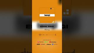 Download lagu Wong - Esok Pagi (Full Album Stream) #shorts mp3