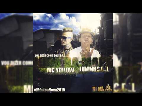Mc's Yellow e DLL- Vida na Maré