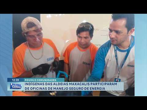 Aldeias Maxacalis: Indígenas participam de oficinas sobre energia segura.
