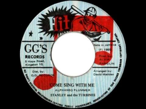 STANLEY & THE TURBINES - Come sing with me + version (1980 GG's hit)