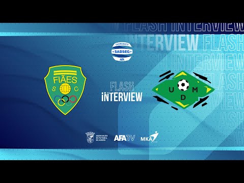 Flash Interview - Fiães SC x UD Mansores (J02)