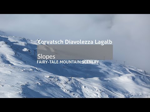 Corvatsch/Diavolezza/Lagalb - Slopes - #fairytalemountainscenery