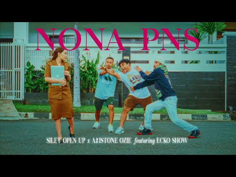Silet Open Up, Aristone Ozie - Nona PNS (feat. Ecko Show) (Official Music Video)