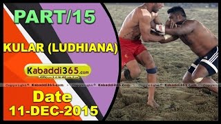 (13) Kular ( Ludhiana) Kabaddi Tournament 11 Dec 2015
