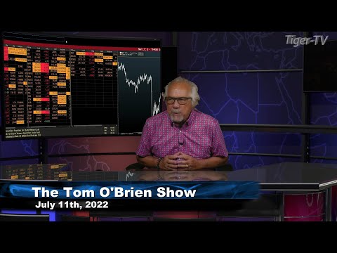 July 11th, Tom O'Brien Show on TFNN - 2022