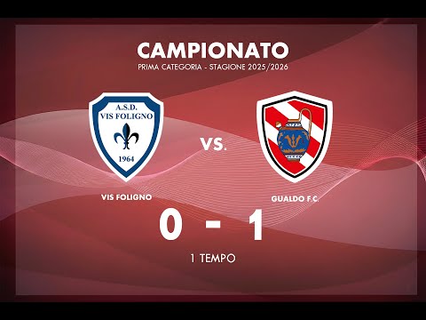 VIS FOLIGNO - F.C. GUALDO 0-1 1' TEMPO  | Prima categoria