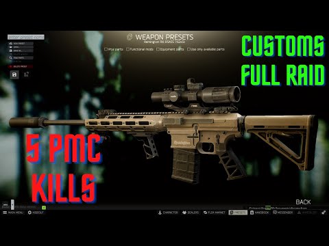 5 PMC kills - FULL Customs Raid - RSASS