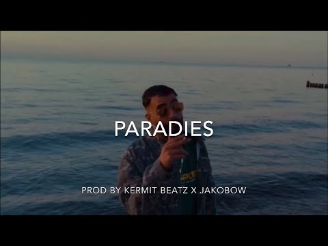 SAMRA Type Beat // PARADIES prod by Kermit Beatz x JakoBow