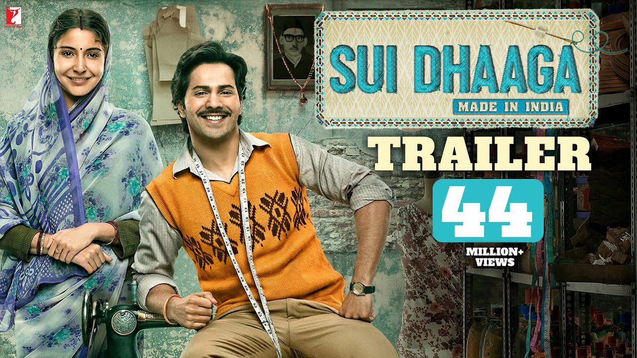 Sui Dhaaga: Made in India